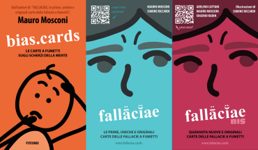 BIAS.CARD: le carte a fumetti sui bias cognitivi e FALLACIAE: le prime, uniche e originali carte delle fallacie a fumetti